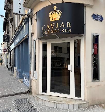 Caviar Des Sacres Épicerie Fine à Reims