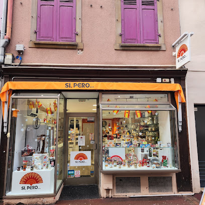 Sí, Pero..., Épicerie Fine à Colmar